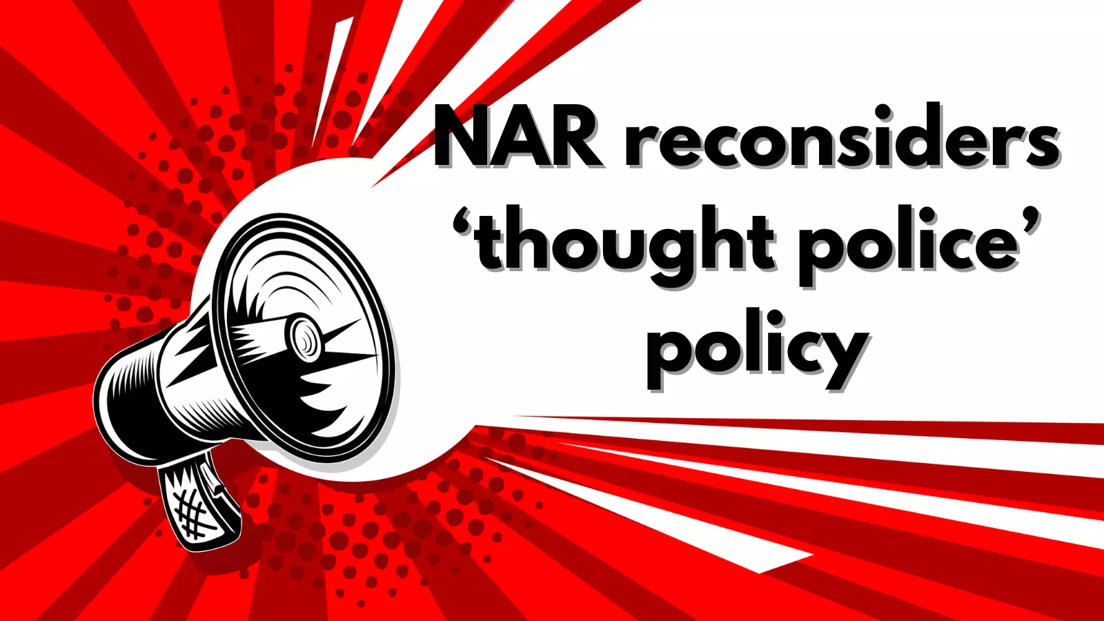 NAR - reacts to risk on policing 100% of language used by Realtors.