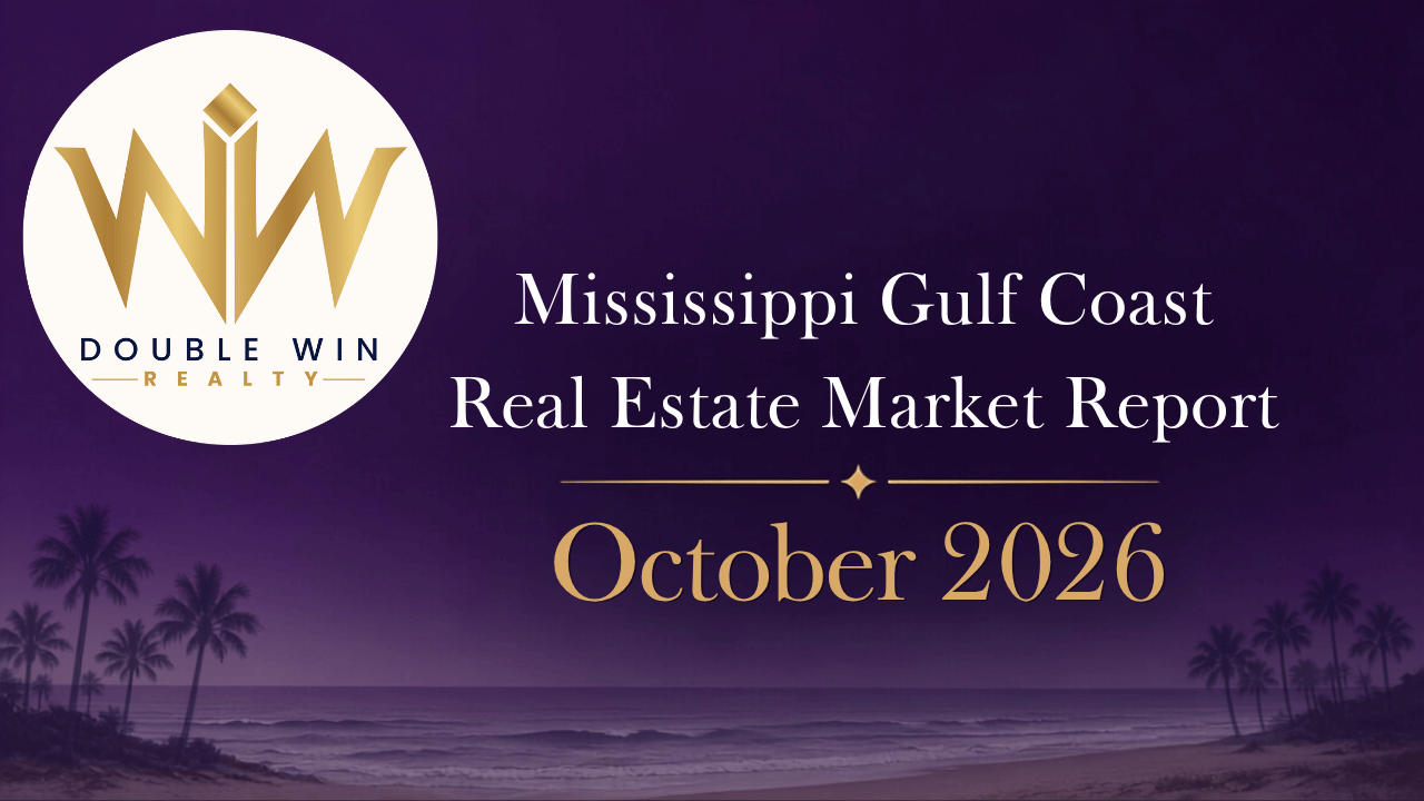 Mississippi Gulf Coast Real Estate Market Report – October 2026